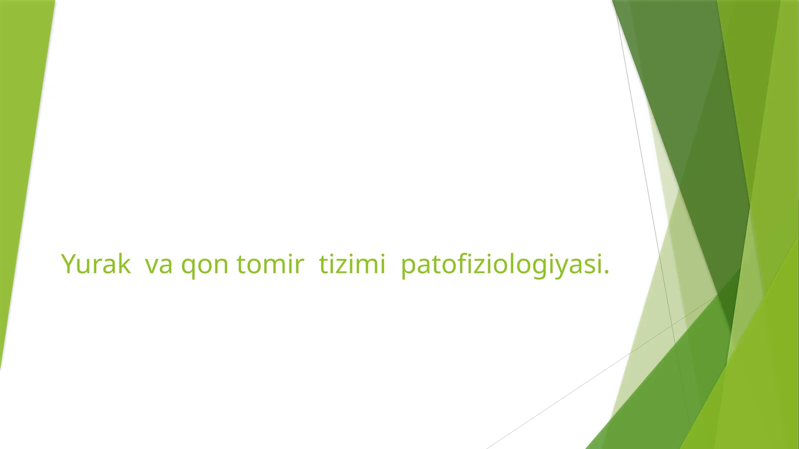Yurak va qon tomir tizimi patofiziologiyasi