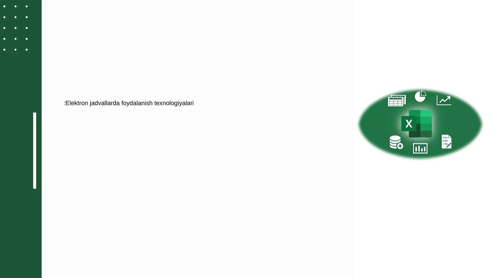 Elektron jadvallarda foydalanish texnologiyalari