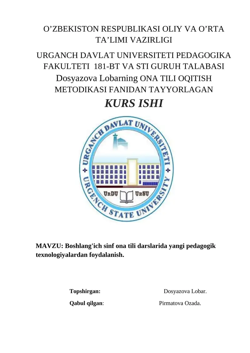 Dosyazova Lobarning ONA TILI OQITISH METODIKASI FANIDAN TAYYORLAGAN KURS ISHI