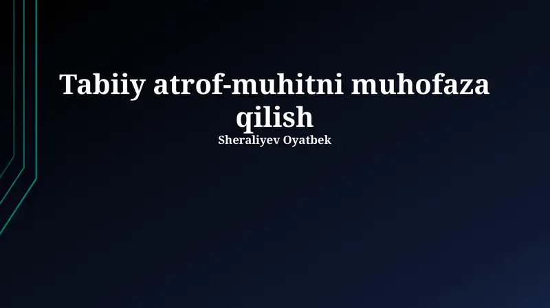 Atrof-muhitni muhofaza qilish
