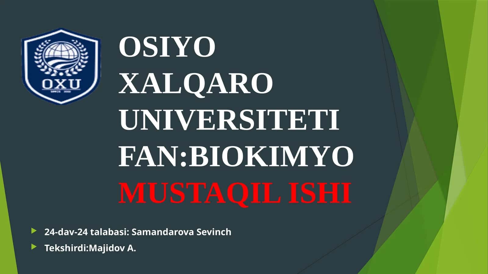 BIOKIMYO MUSTAQIL ISHI