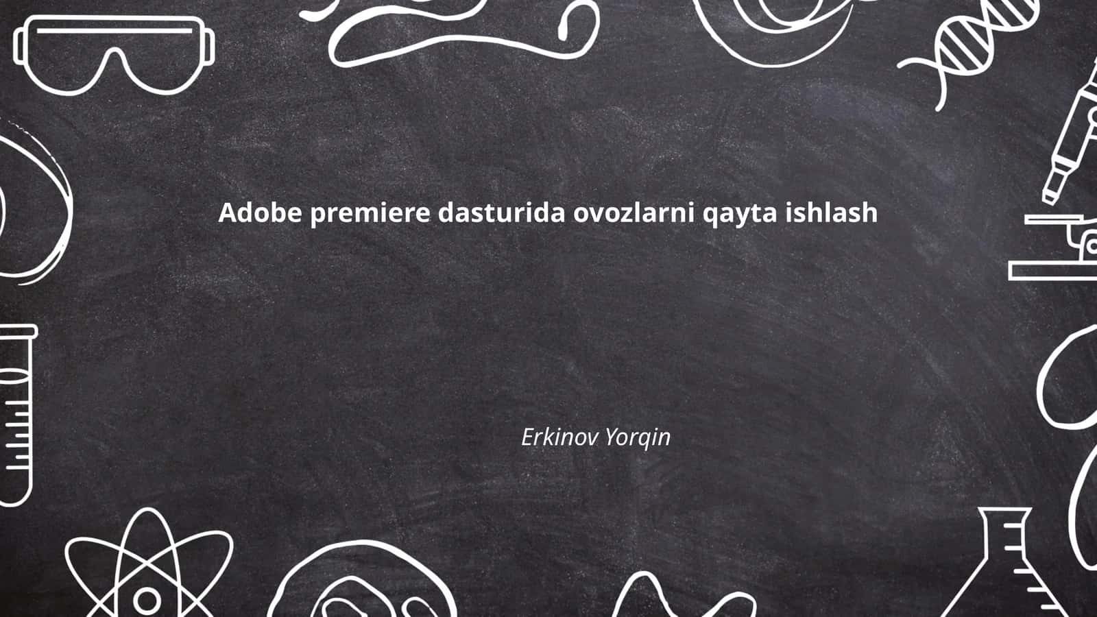 Ovozni tahrirlash asoslari