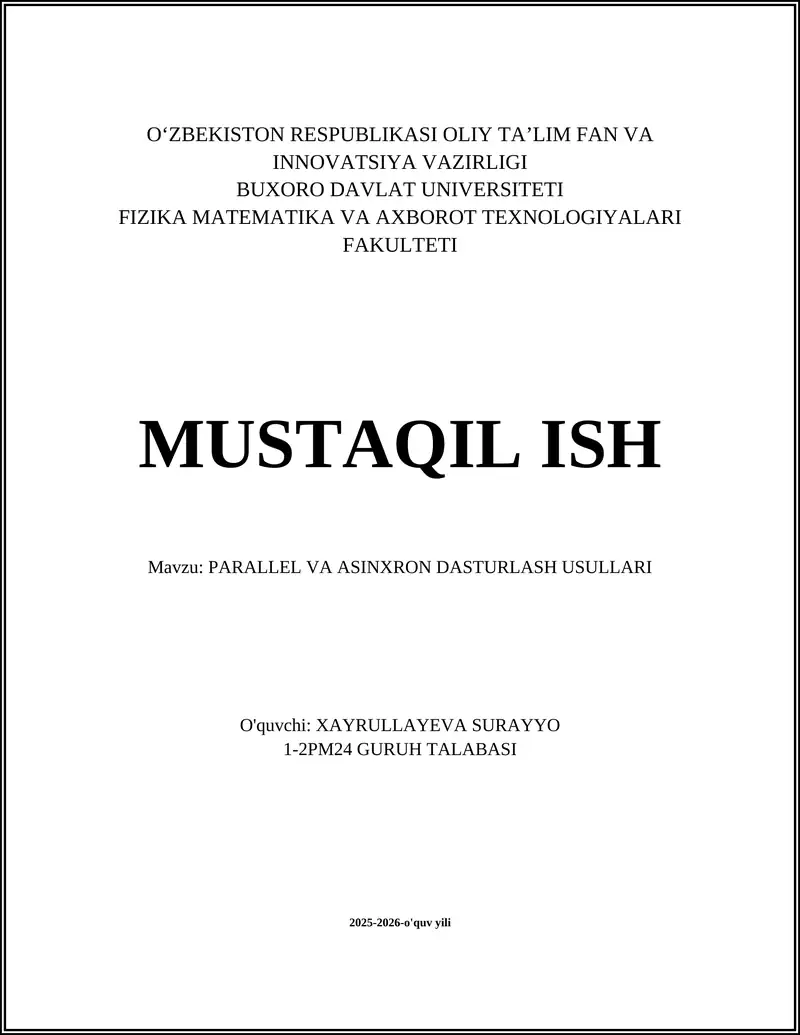 PARALLEL VA ASINXRON DASTURLASH USULLARI