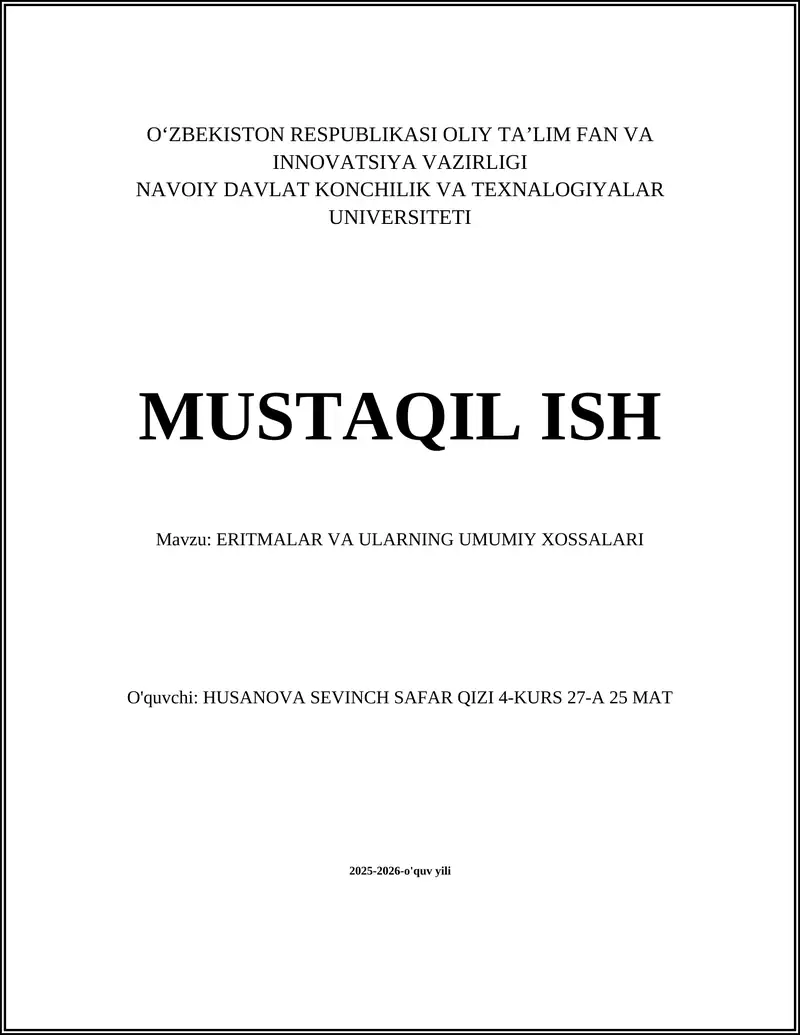 ERITMALAR VA ULARNING UMUMIY XOSSALARI