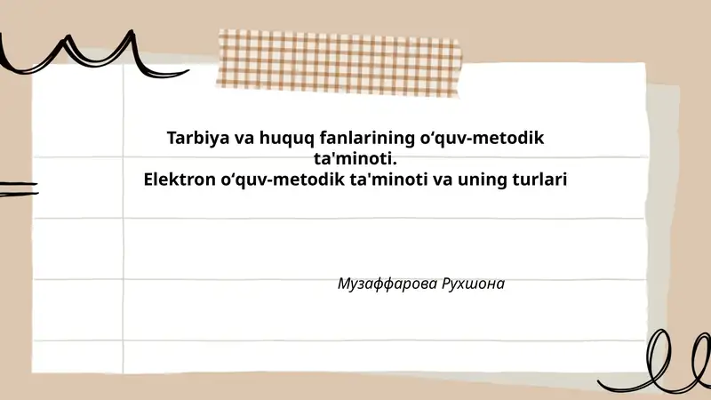 Tarbiya va huquq fanlarining oʻquv-metodik ta'minoti