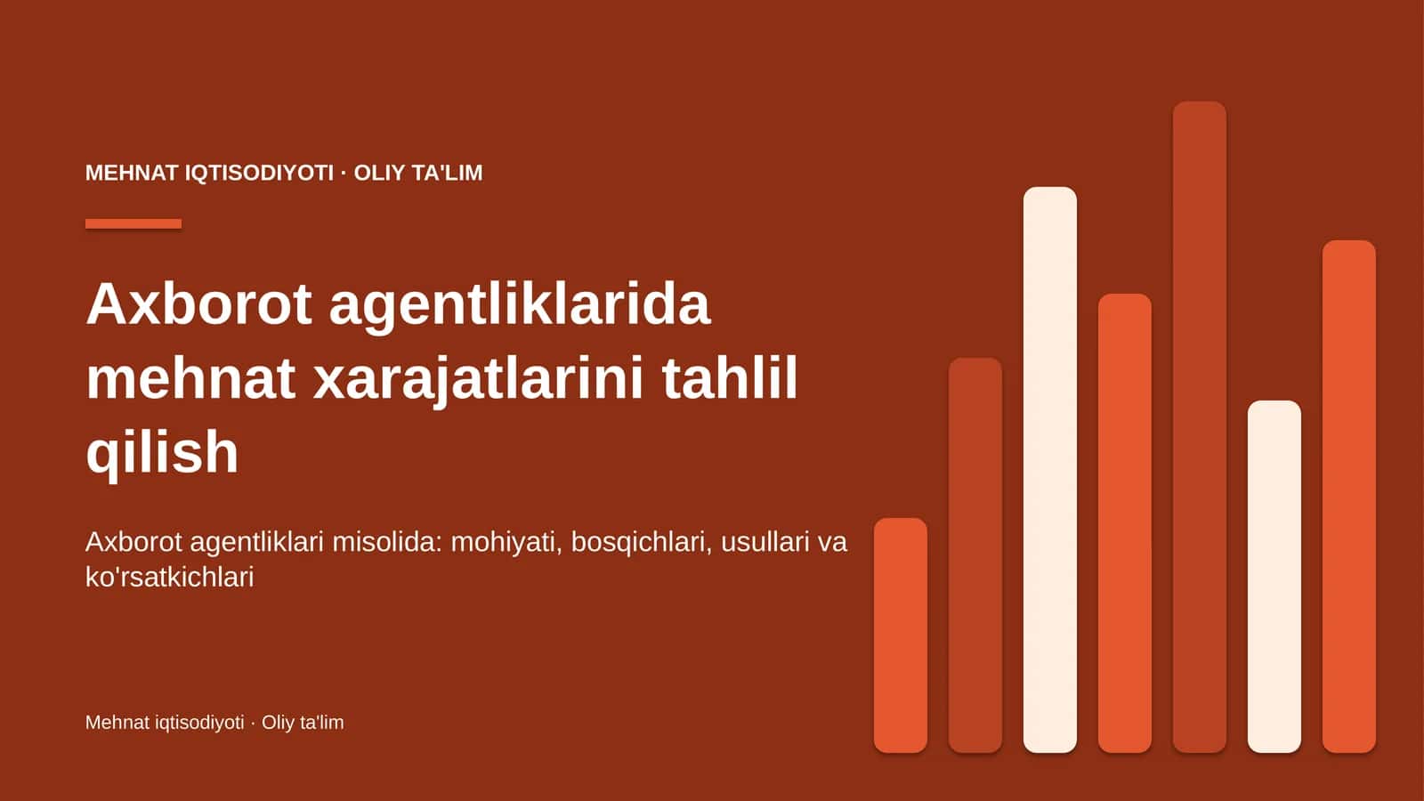 axborot agentliklarida mehnat xarajatlarini tahlil qilish 5439