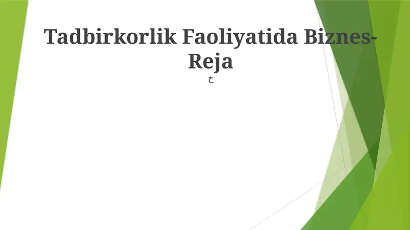 Tadbirkorlik Faoliyatida Biznes-Reja
