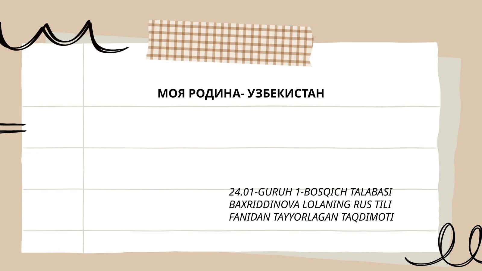 BAXRIDDINOVA LOLANING RUS TILI FANIDAN TAYYORLAGAN TAQDIMOTI