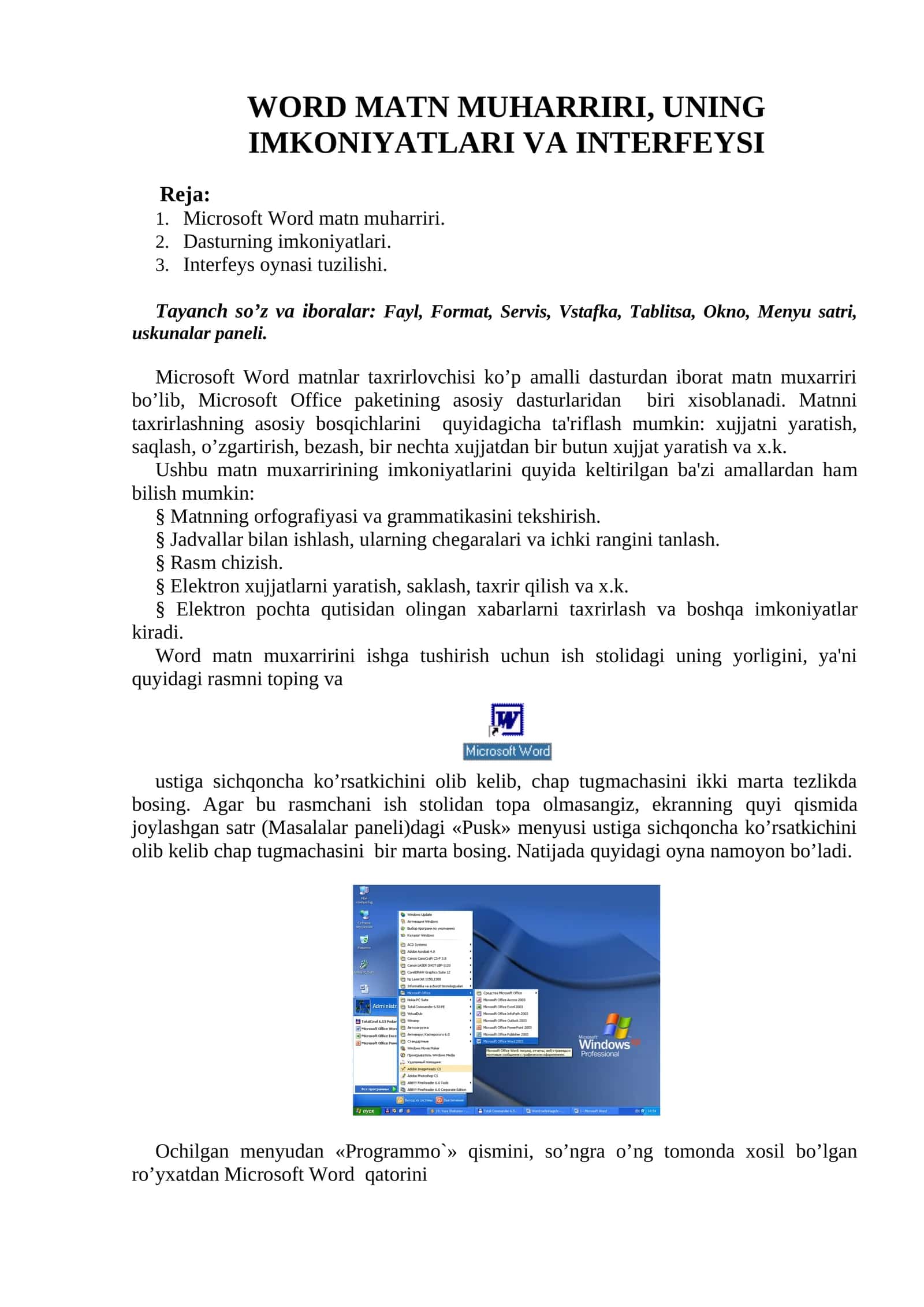 WORD MATN MUHARRIRI, UNING IMKONIYATLARI VA INTERFEYSI