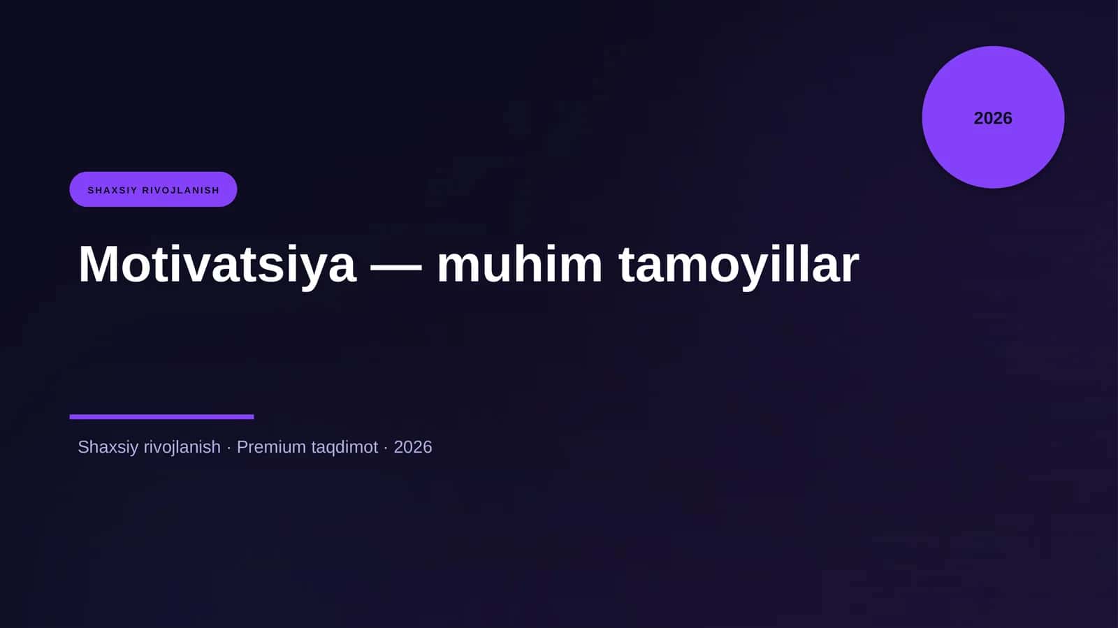 Motivatsiya — muhim tamoyillar