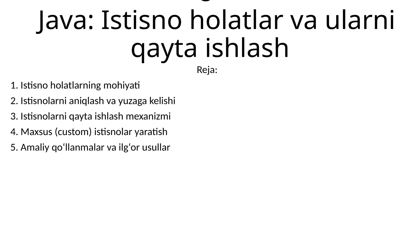 8-Java: Istisno holatlar va ularni qayta ishlash