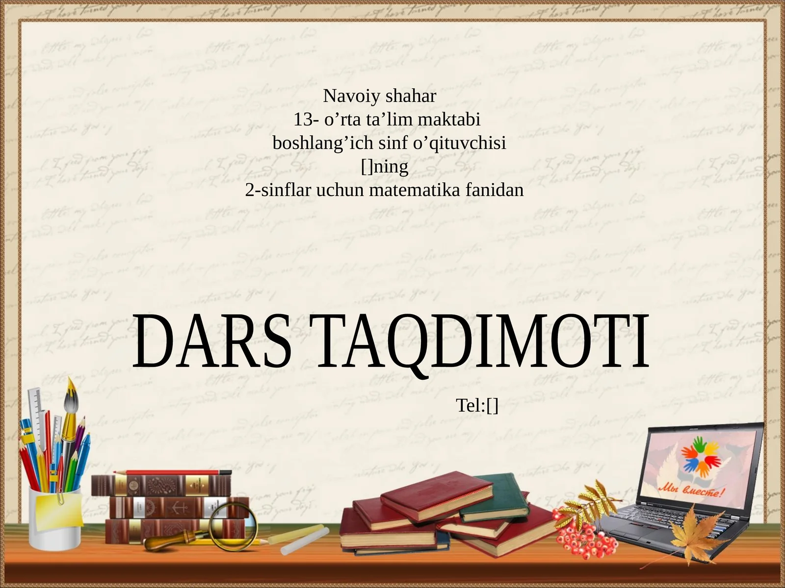 Matematika fanidan dars taqdimoti