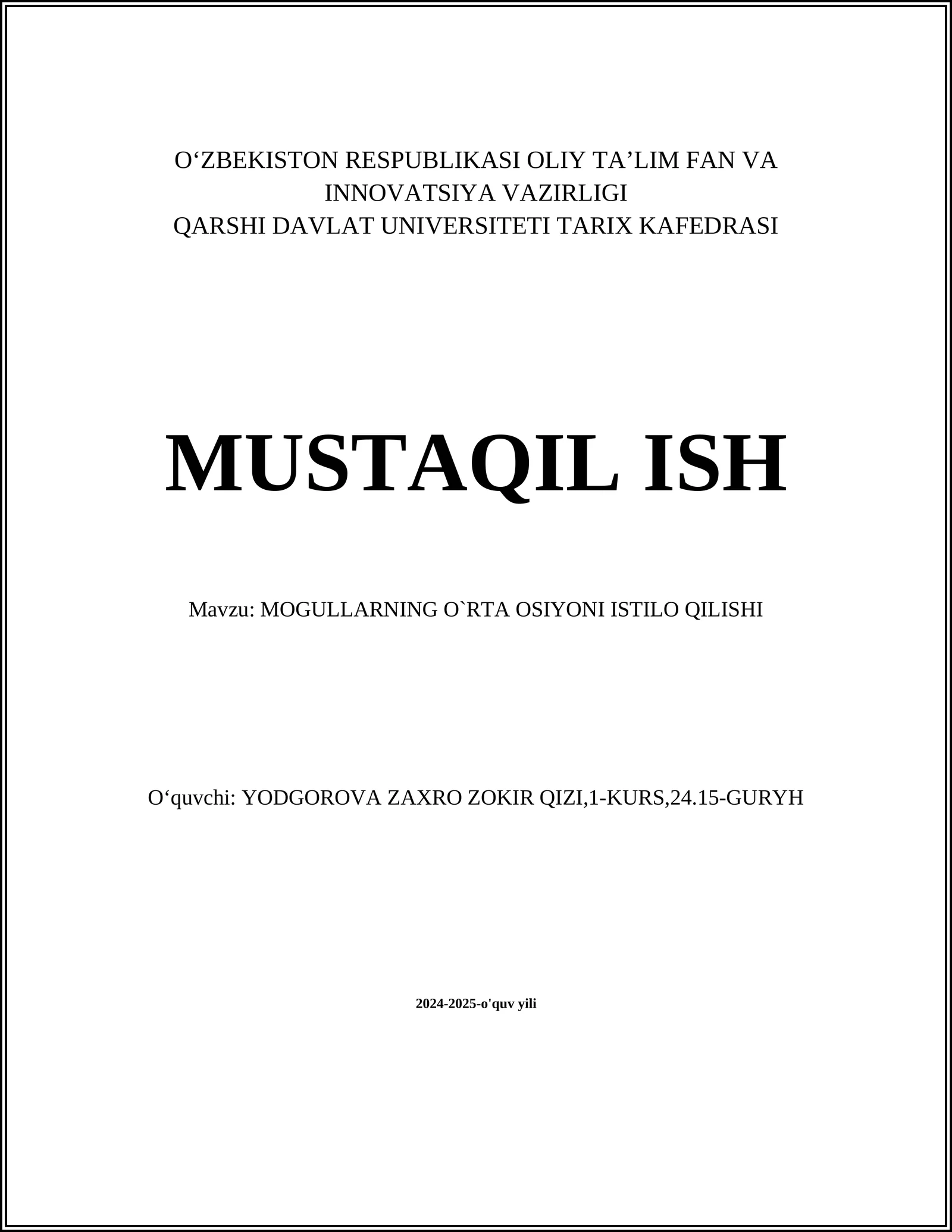 MOGULLARNING O`RTA OSIYONI ISTILO QILISHI