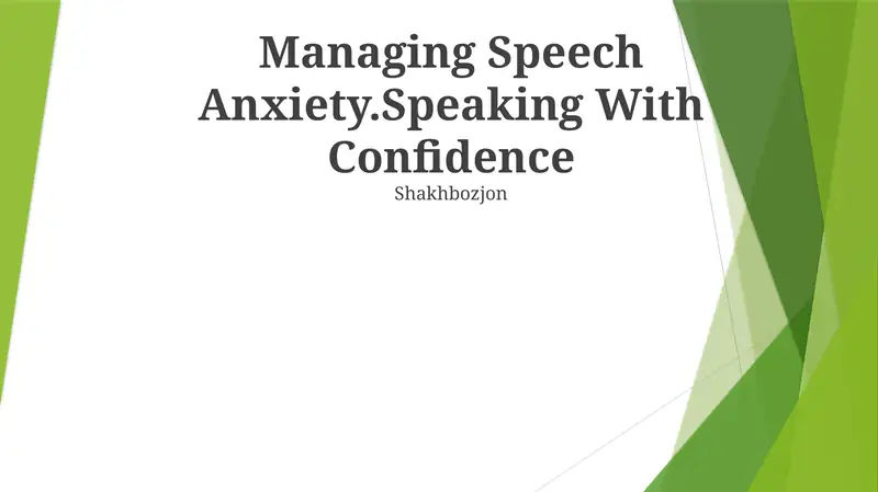Managing Speech Anxiety