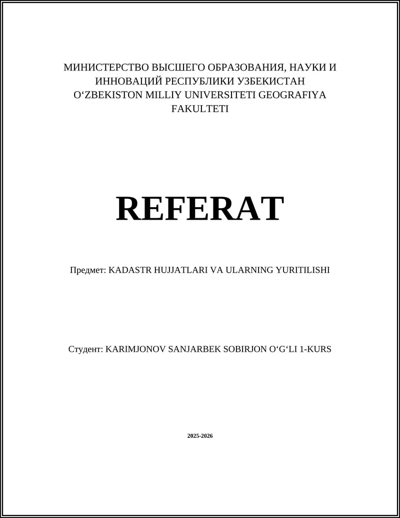 KADASTR HUJJATLARI VA ULARNING YURITILISHI