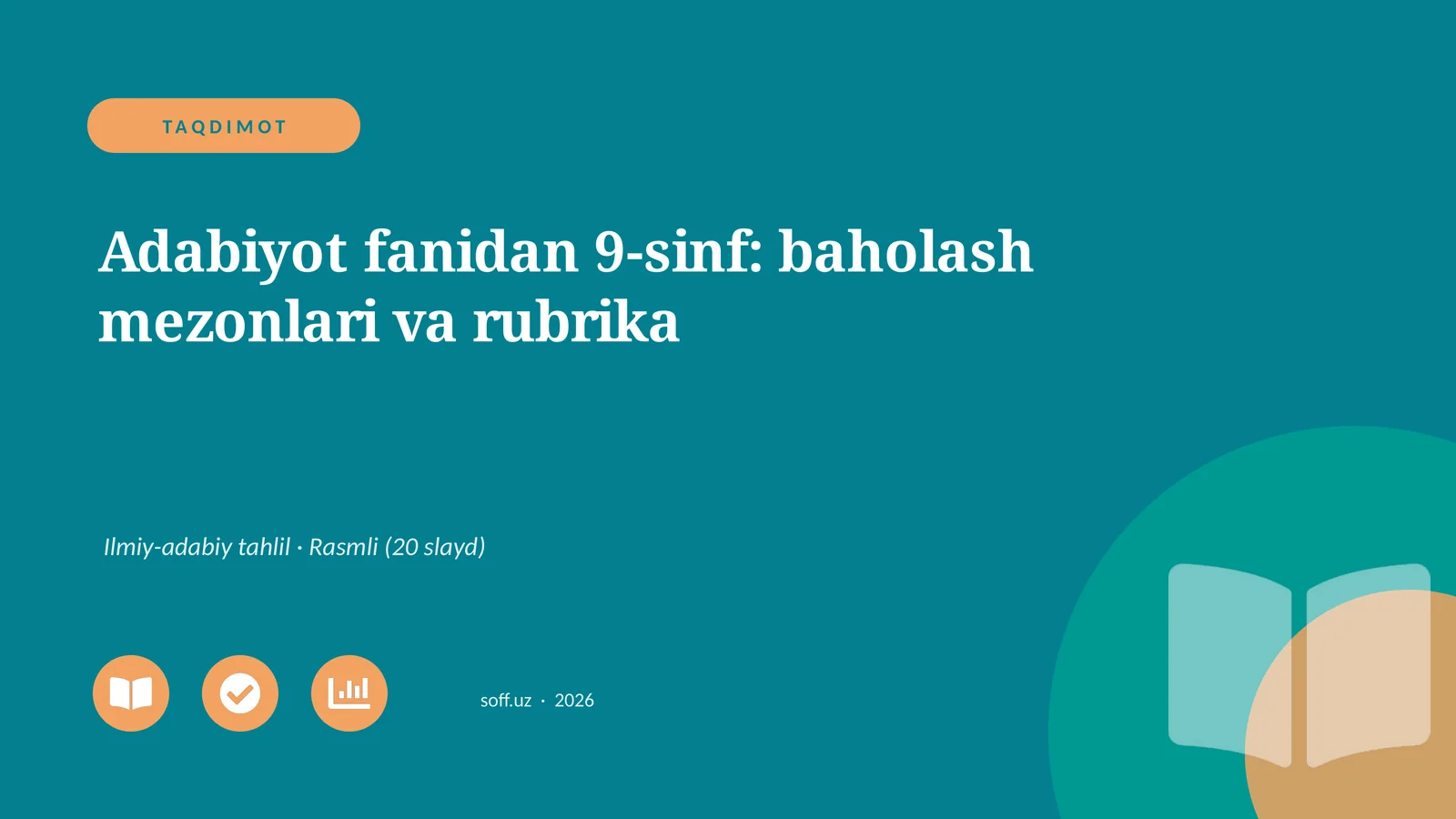 Adabiyot fanidan 9-sinf: baholash mezonlari va rubrika