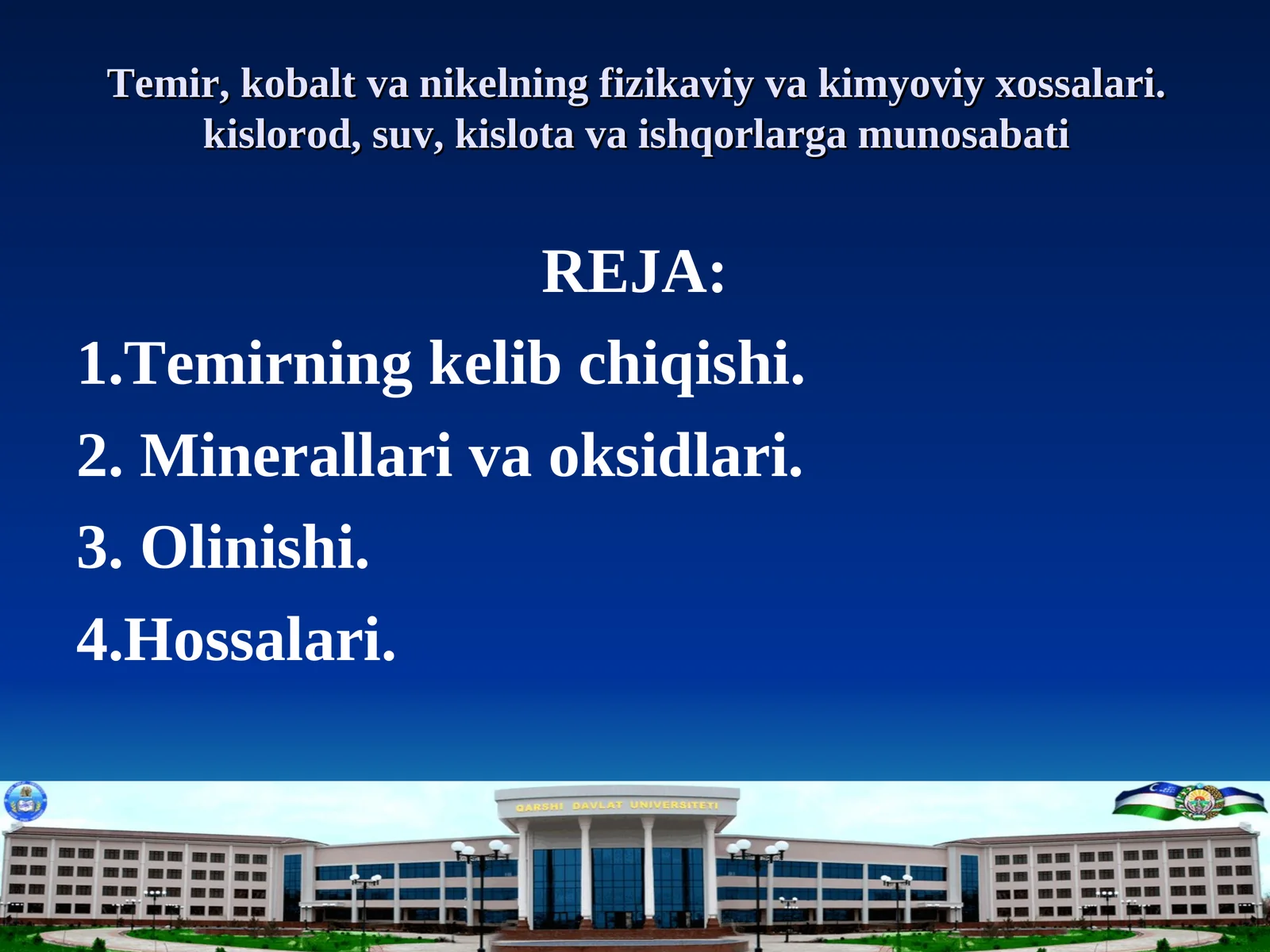 Temirning fizikaviy va kimyoviy xossalari