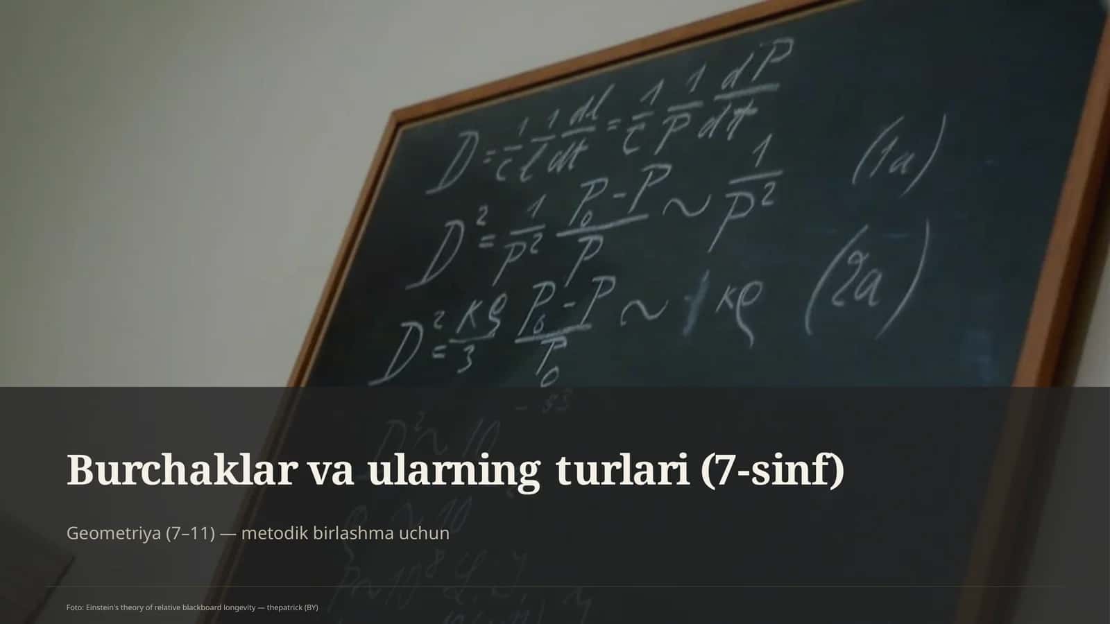 Burchaklar va ularning turlari (7-sinf)