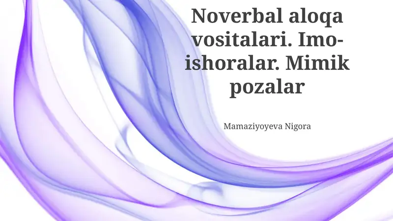 Noverbal Aloqa Usullari