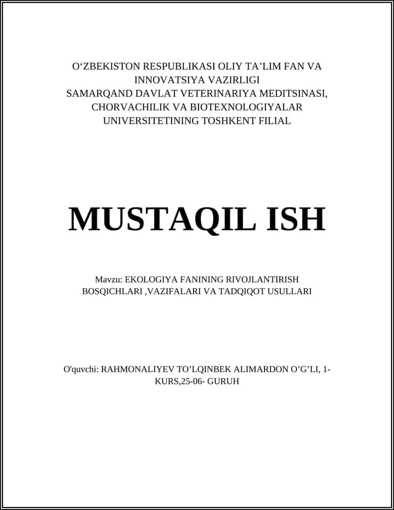 EKOLOGIYA FANINING RIVOJLANTIRISH BOSQICHLARI,VAZIFALARI VA TADQIQOT USULLARI