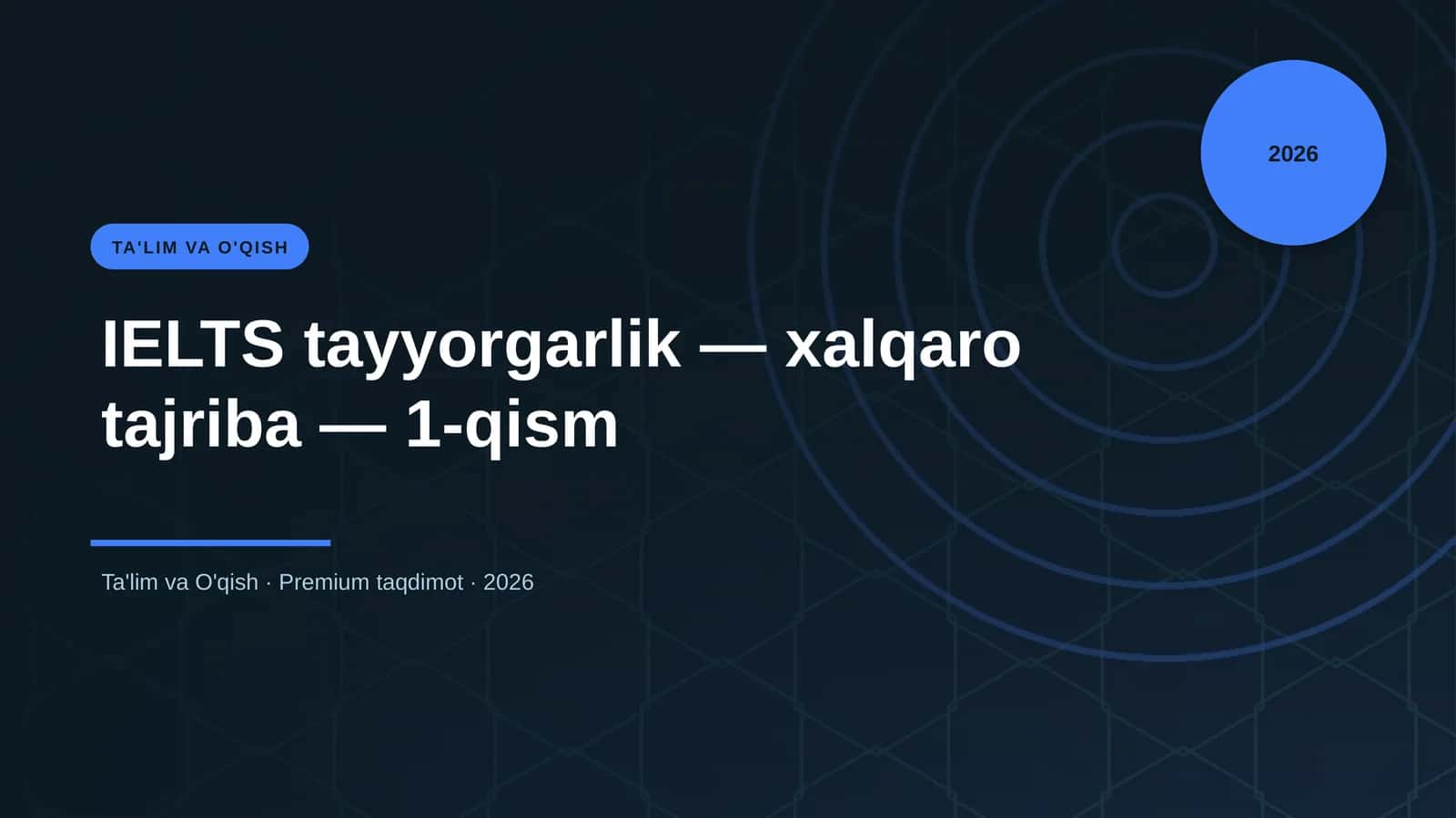 IELTS tayyorgarlik — xalqaro tajriba — 1-qism
