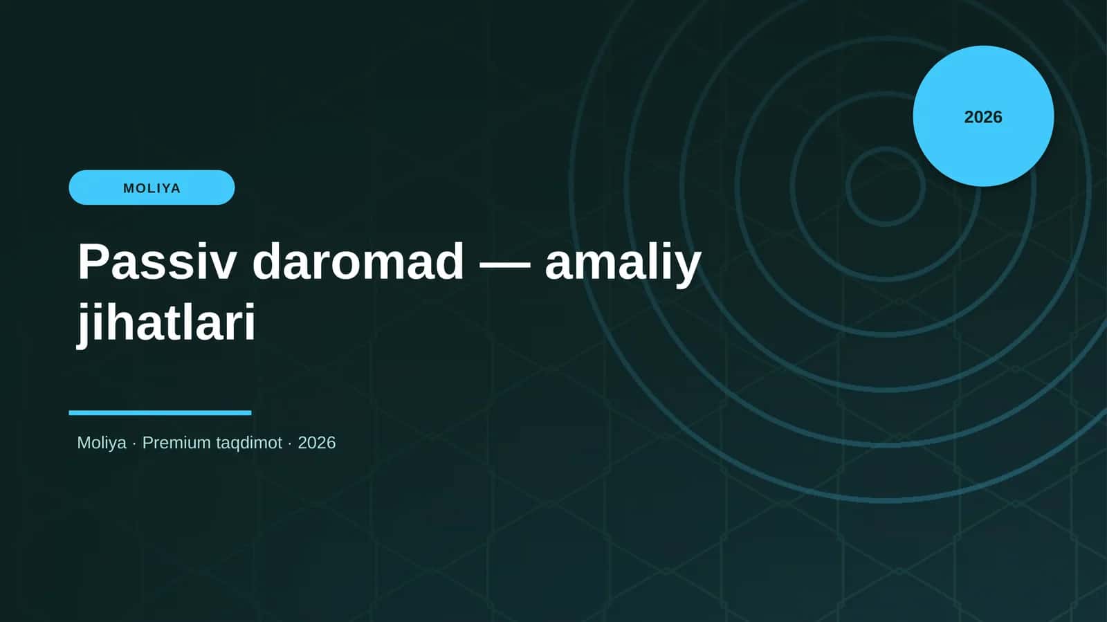 Passiv daromad — amaliy jihatlari