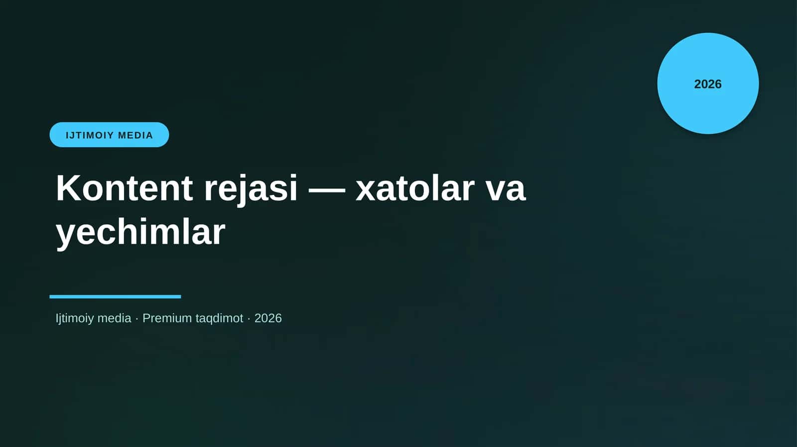 Kontent rejasi — xatolar va yechimlar