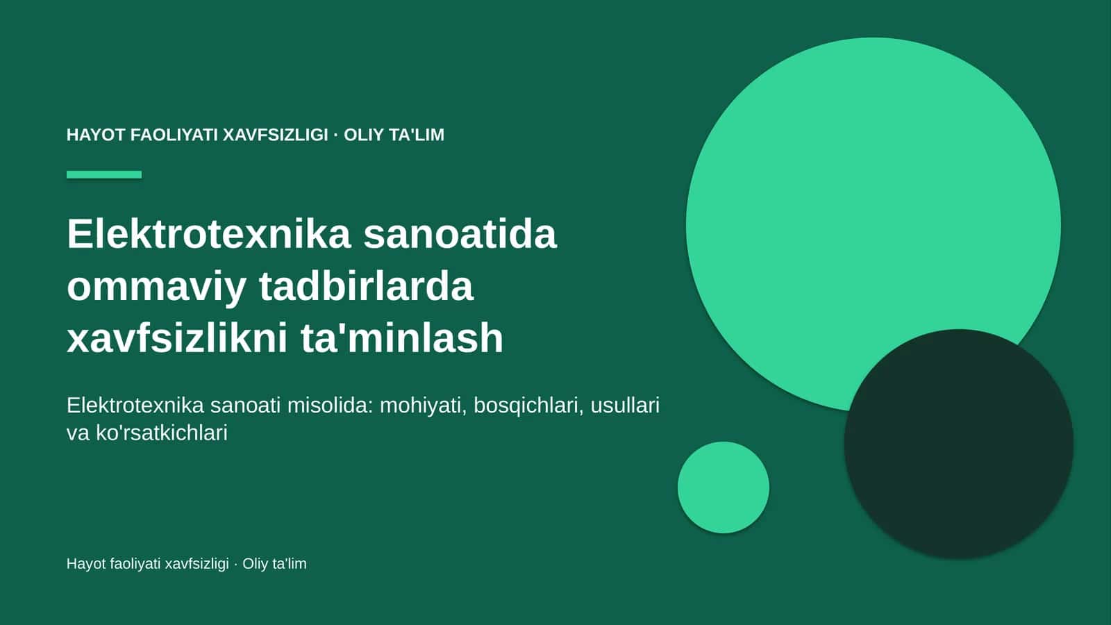 elektrotexnika sanoatida ommaviy tadbirlarda xavfsizlikni ta'minlash 6631