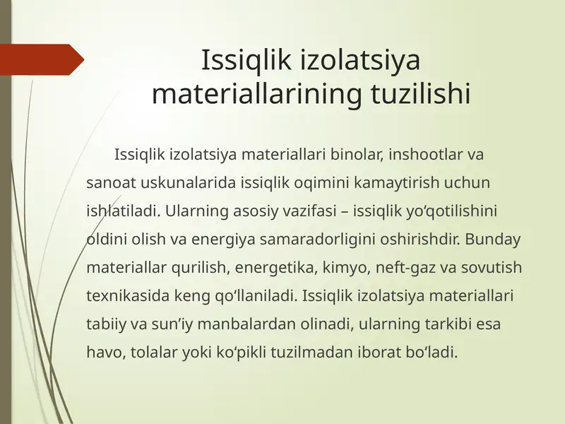 Issiqlik izolatsiya materiallarining tuzilishi