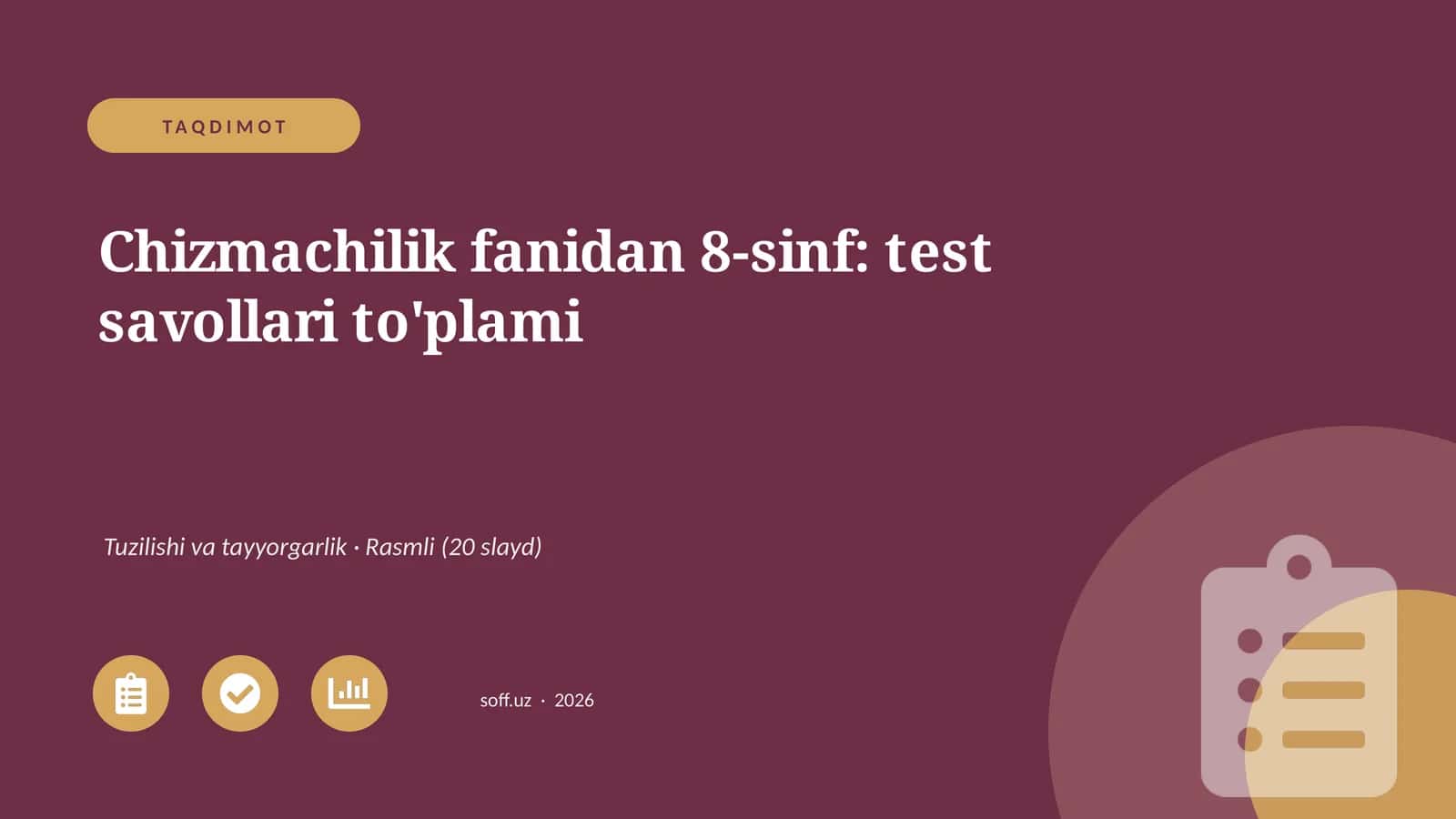 Chizmachilik fanidan 8-sinf: test savollari to'plami