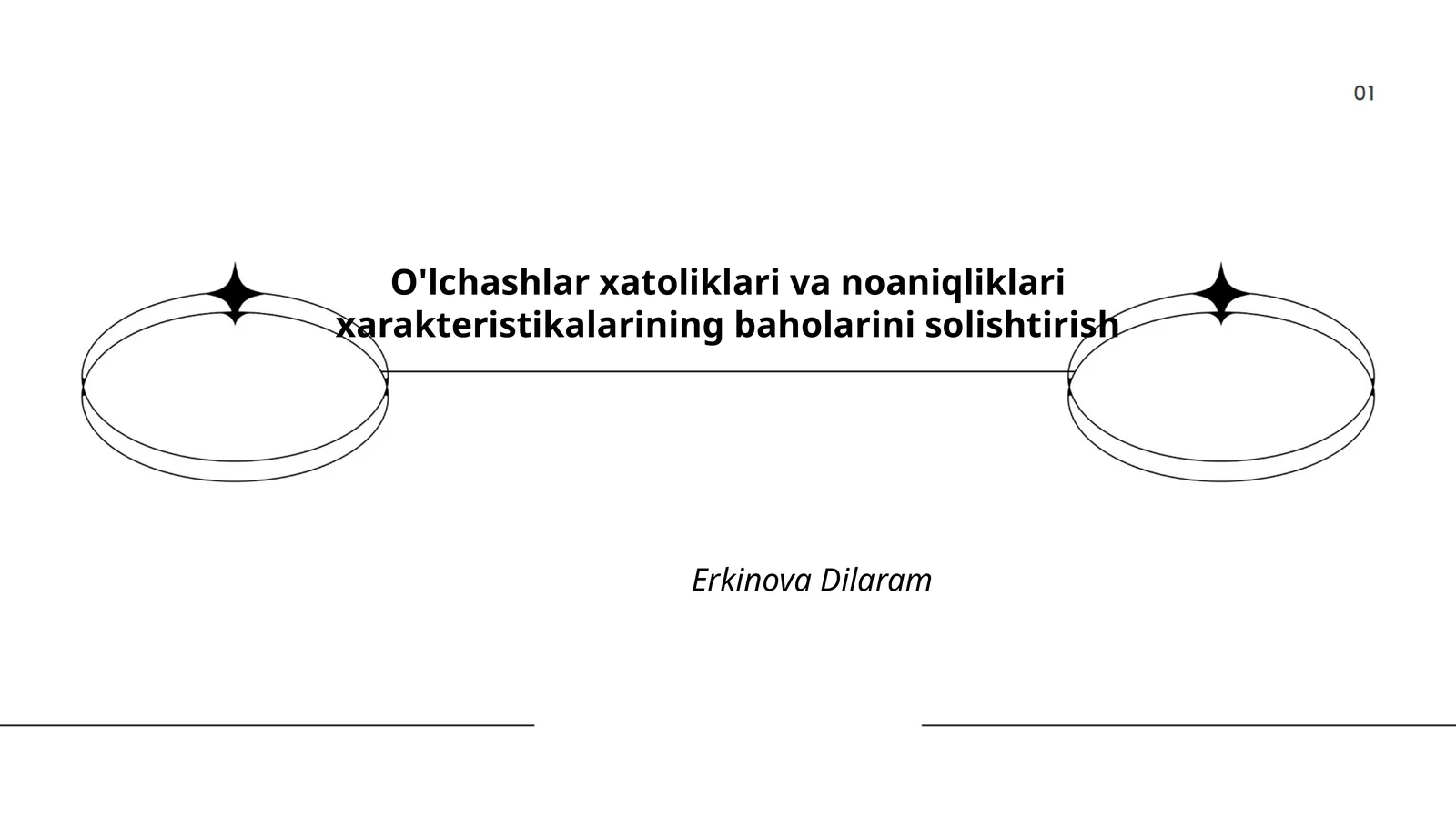 O'lchashlar xatoliklari va noaniqliklari xarakteristikalarining baholarini solishtirish