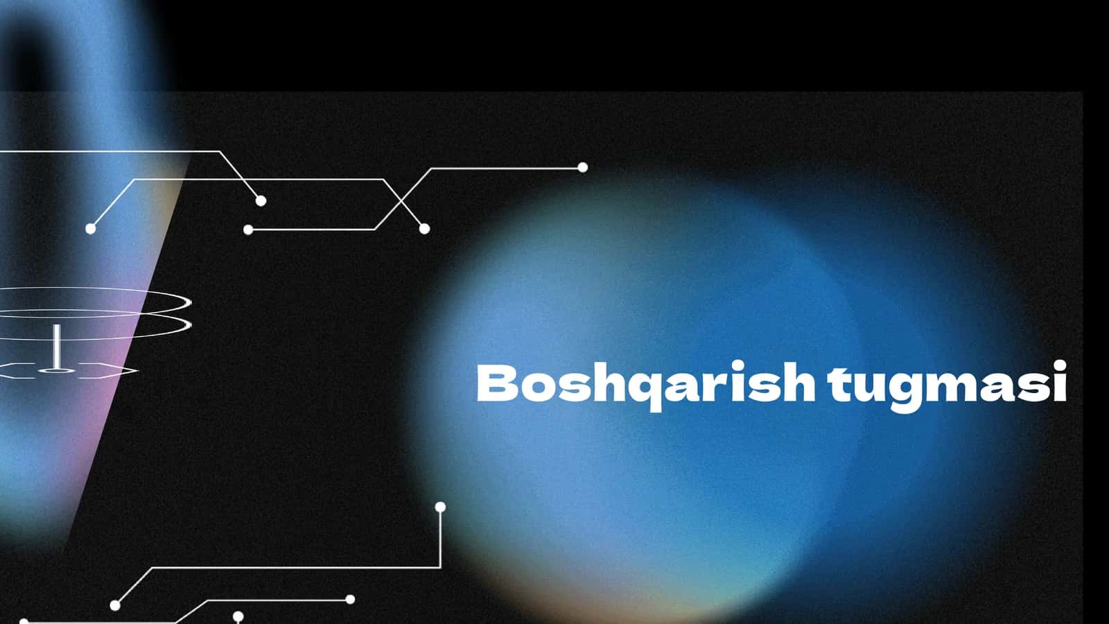 Boshqarish tugmasi