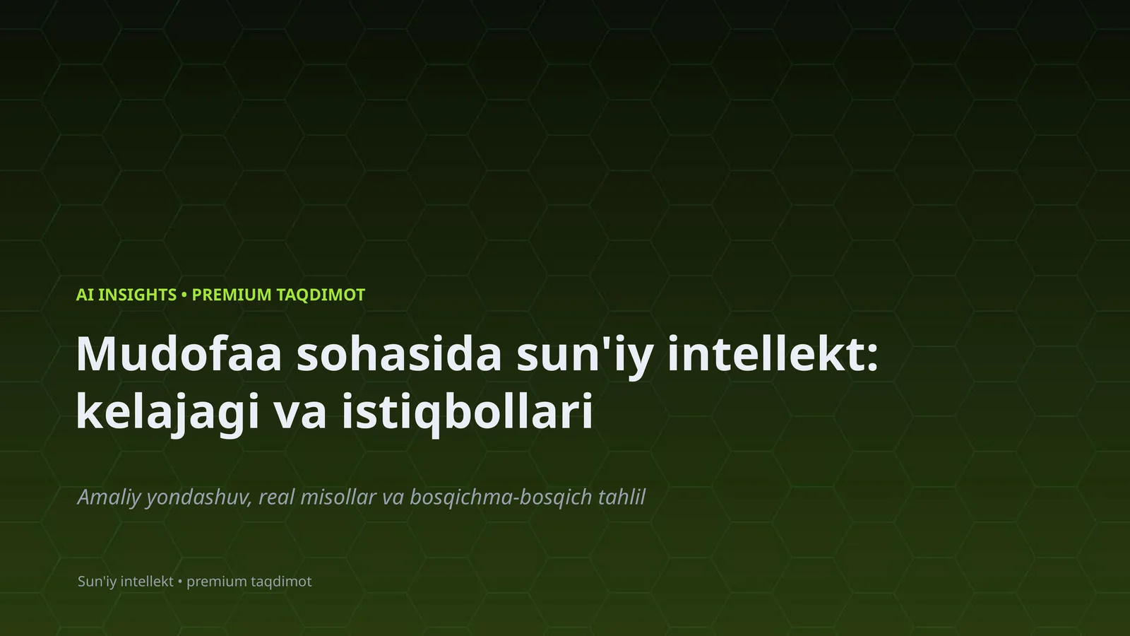 Sun'iy intellekt: kelajagi va istiqbollari