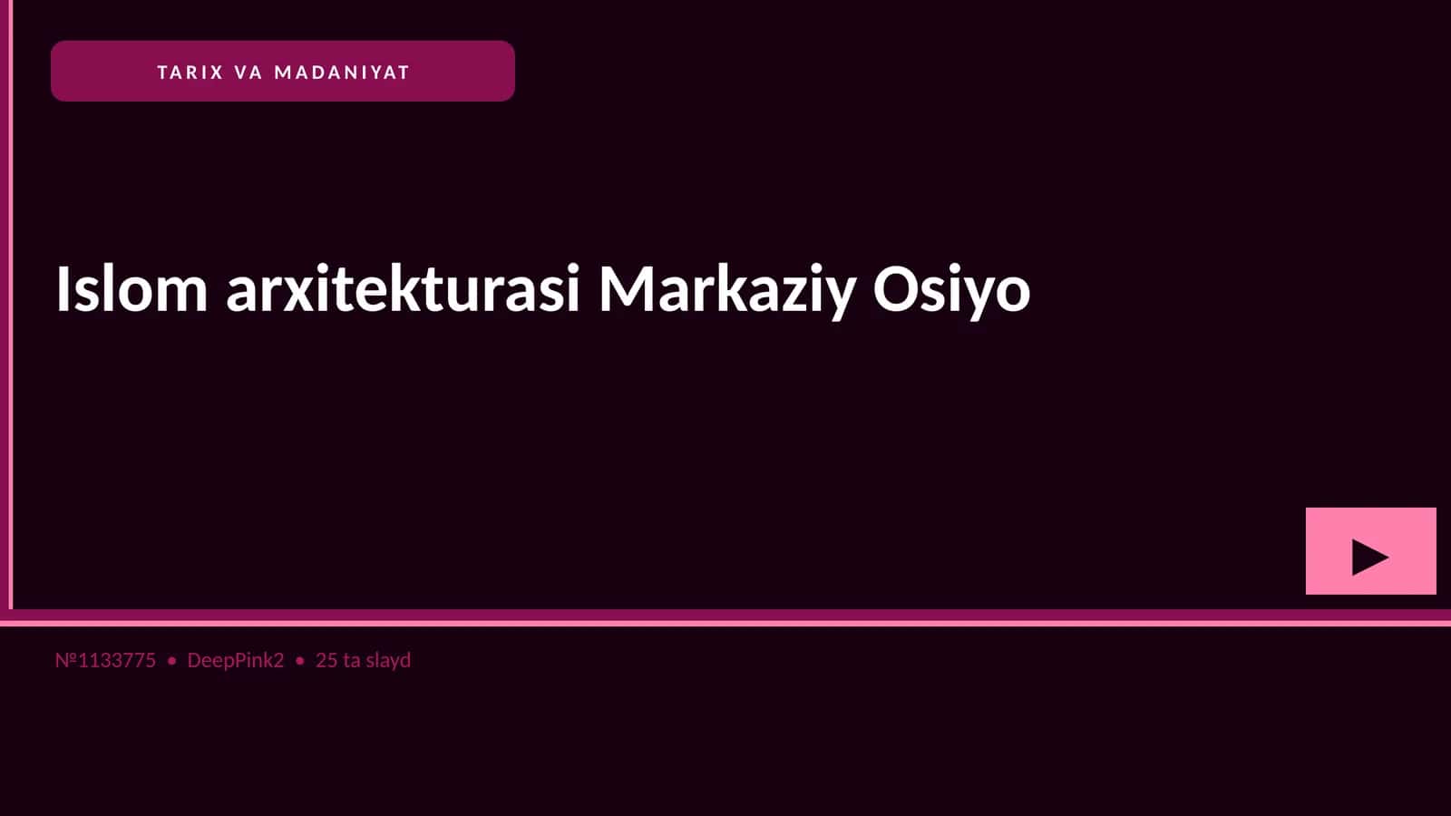 Islom arxitekturasi Markaziy Osiyo