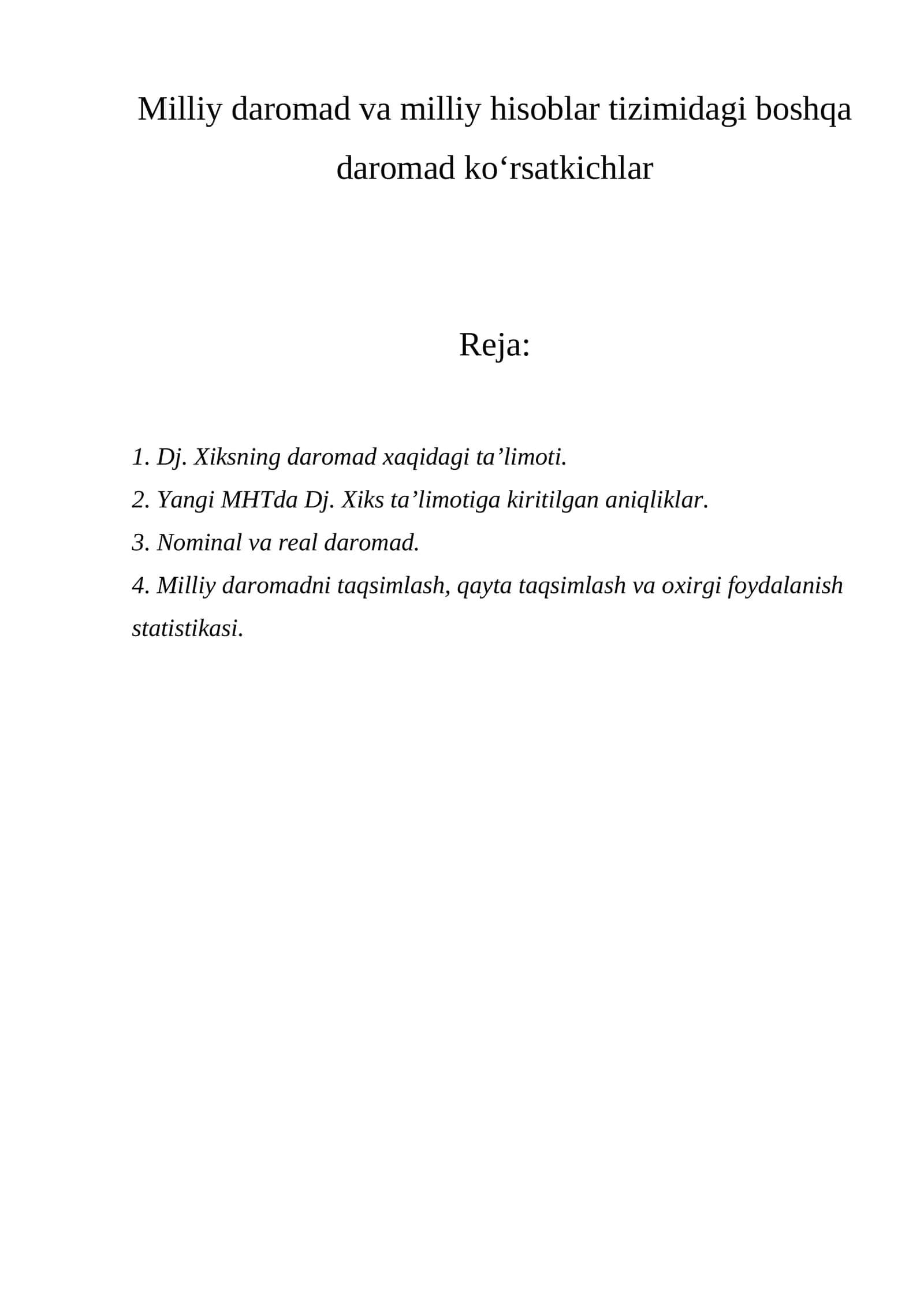Milliy daromad va milliy hisoblar tizimidagi boshqa daromad ko‘rsatkichlar