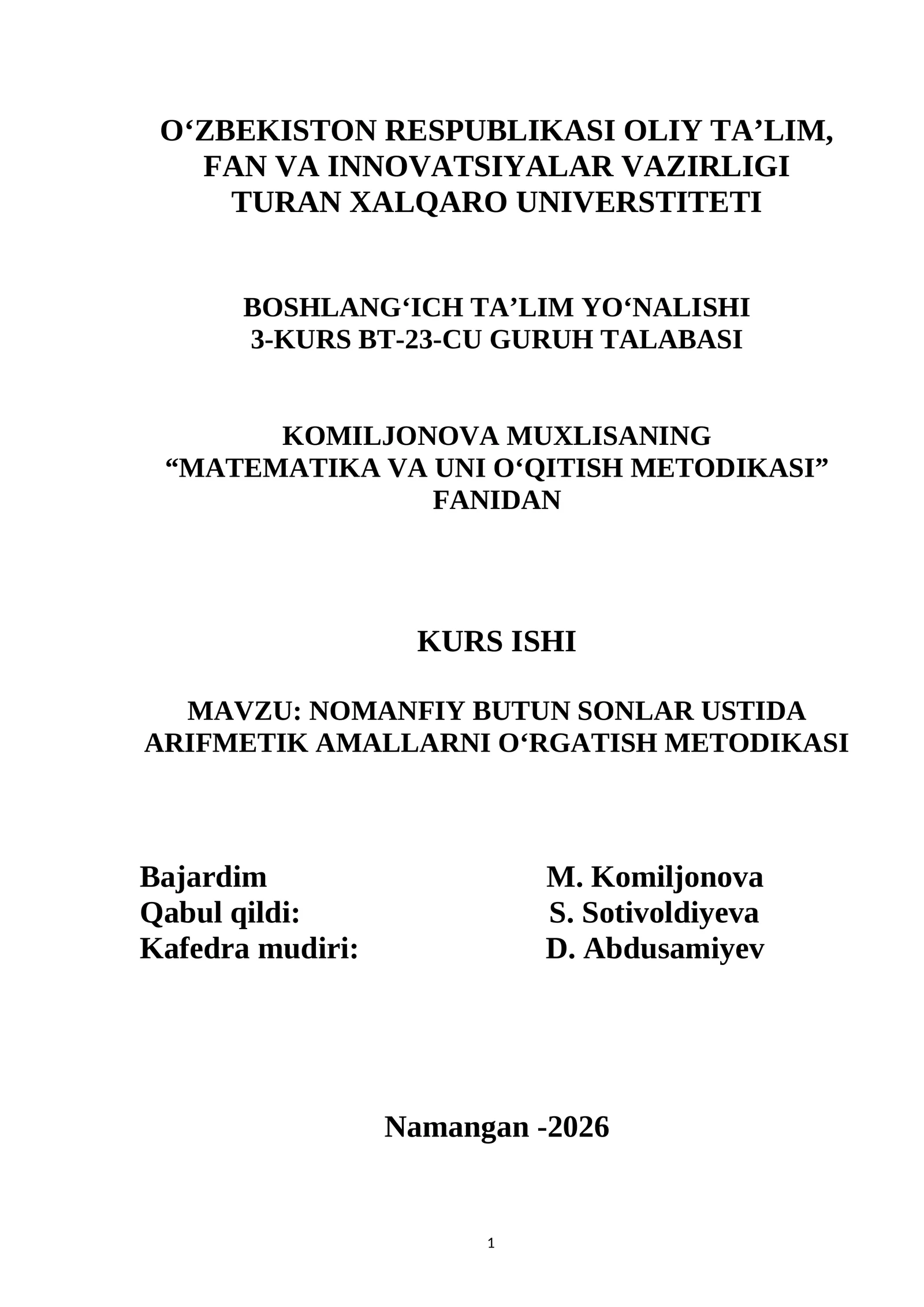 NOMANFIY BUTUN SONLAR USTIDA ARIFMETIK AMALLARNI OʻRGATISH METODIKASI