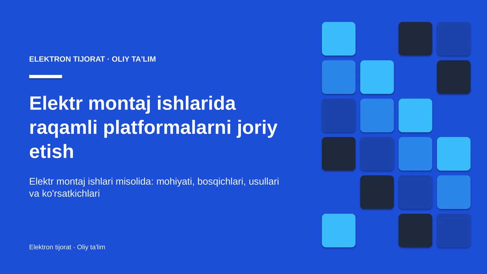elektr montaj ishlarida raqamli platformalarni joriy etish 6319