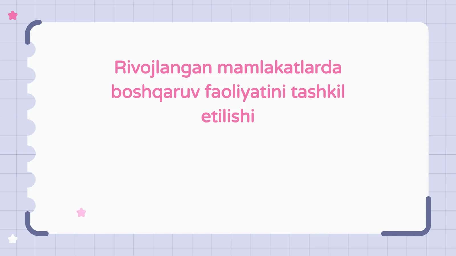 Rivojlangan mamlakatlarda boshqaruv faoliyati tashkiliyishi