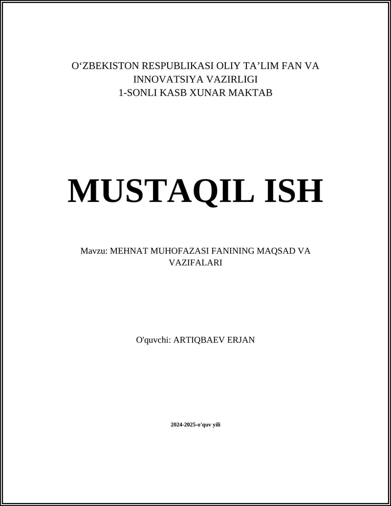MEHNAT MUHOFAZASI FANINING MAQSAD VA VAZIFALARI