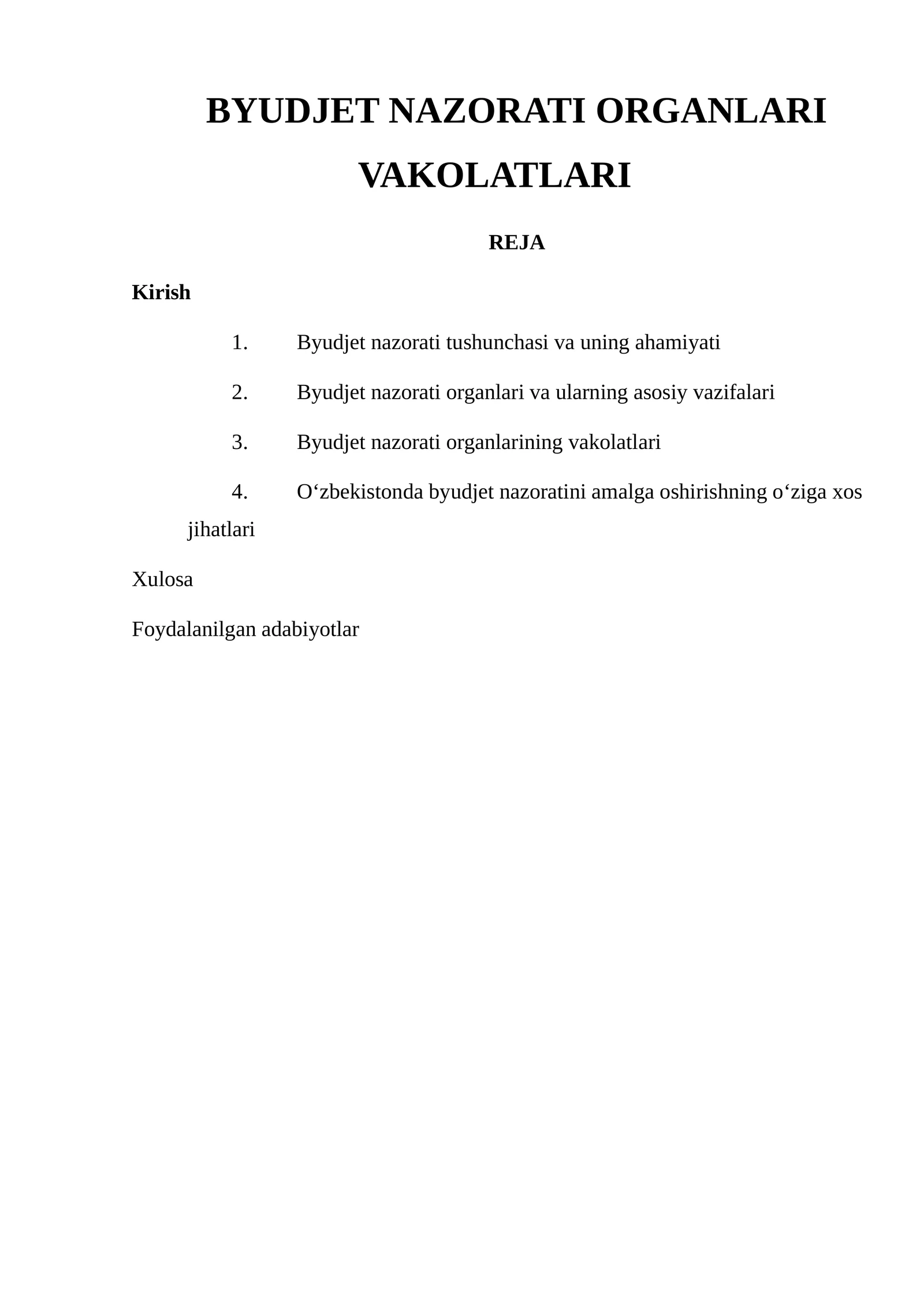 BYUDJET NAZORATI ORGANLARI VAKOLATLARI