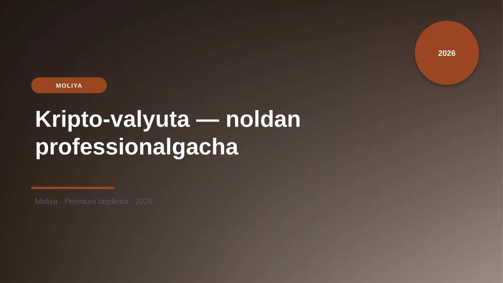 Kripto-valyuta — noldan professionalgacha
