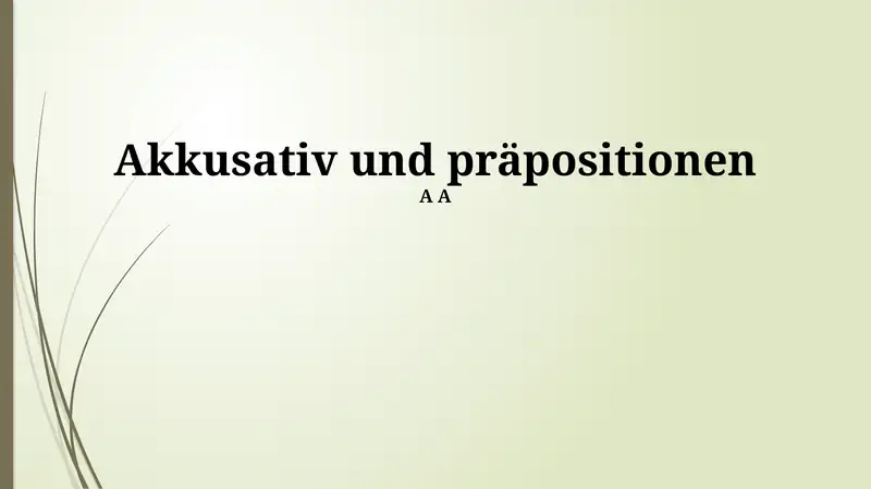 Präpositionen und Akkusativ