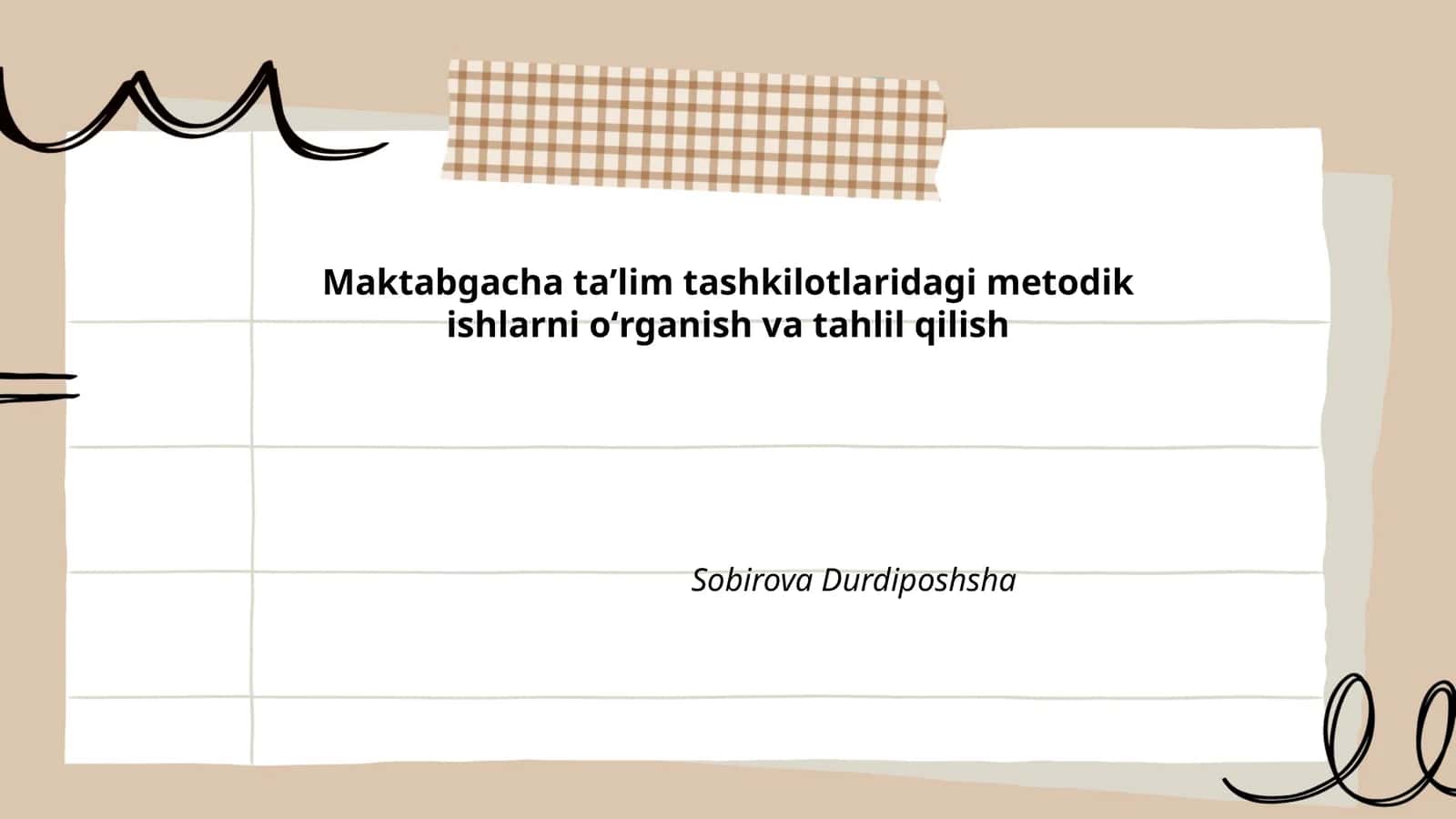 Maktabgacha taʼlim tashkilotlaridagi metodik ishlarni oʻrganish va tahlil qilish
