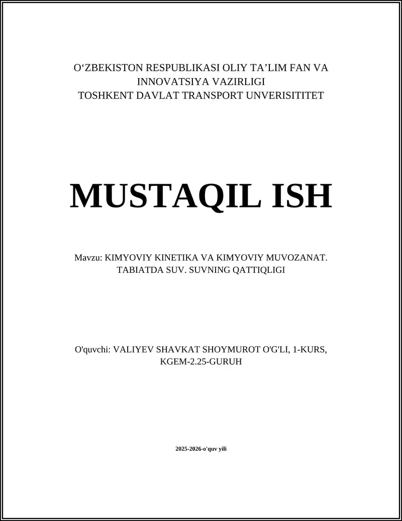 KIMYOVIY KINETIKA VA KIMYOVIY MUVOZANAT