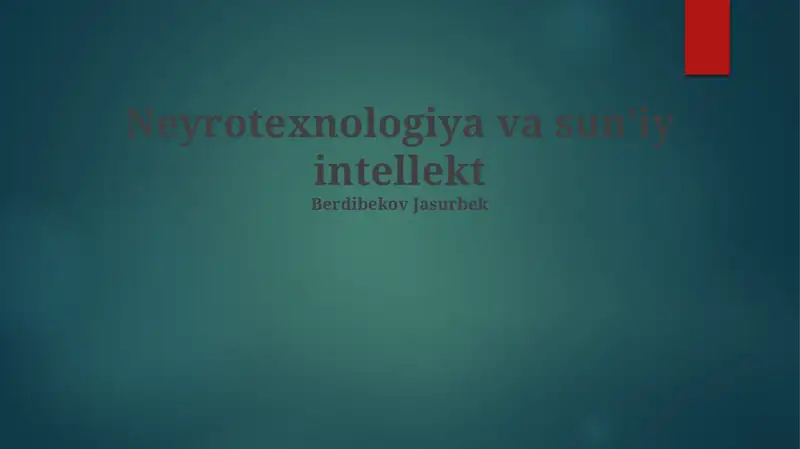 Neyrotexnologiya va sun'iy intellekt
