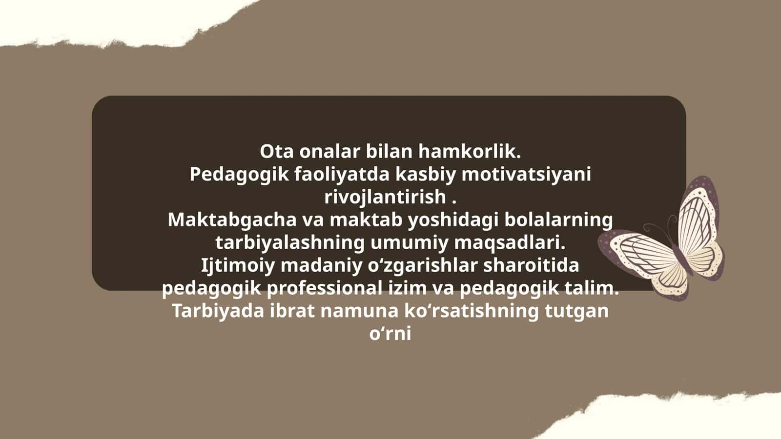Maktabgacha va maktab yoshidagi bolalarning tarbiyalashning umumiy maqsadlari