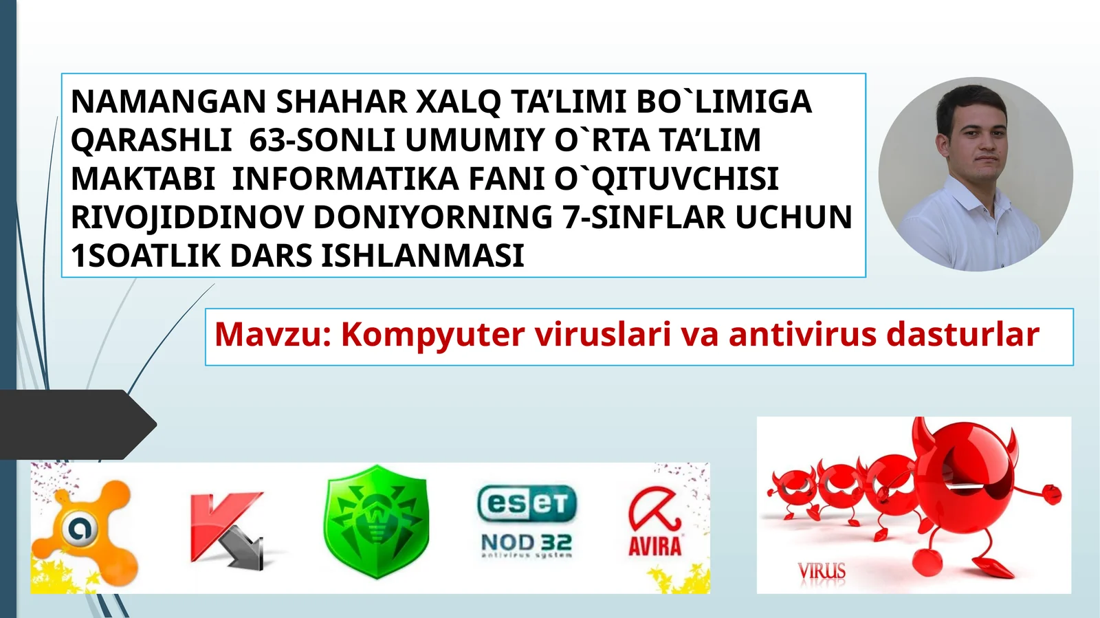 7-SINFLAR UCHUN 1 SOATLIK DARS ISHLANMASI