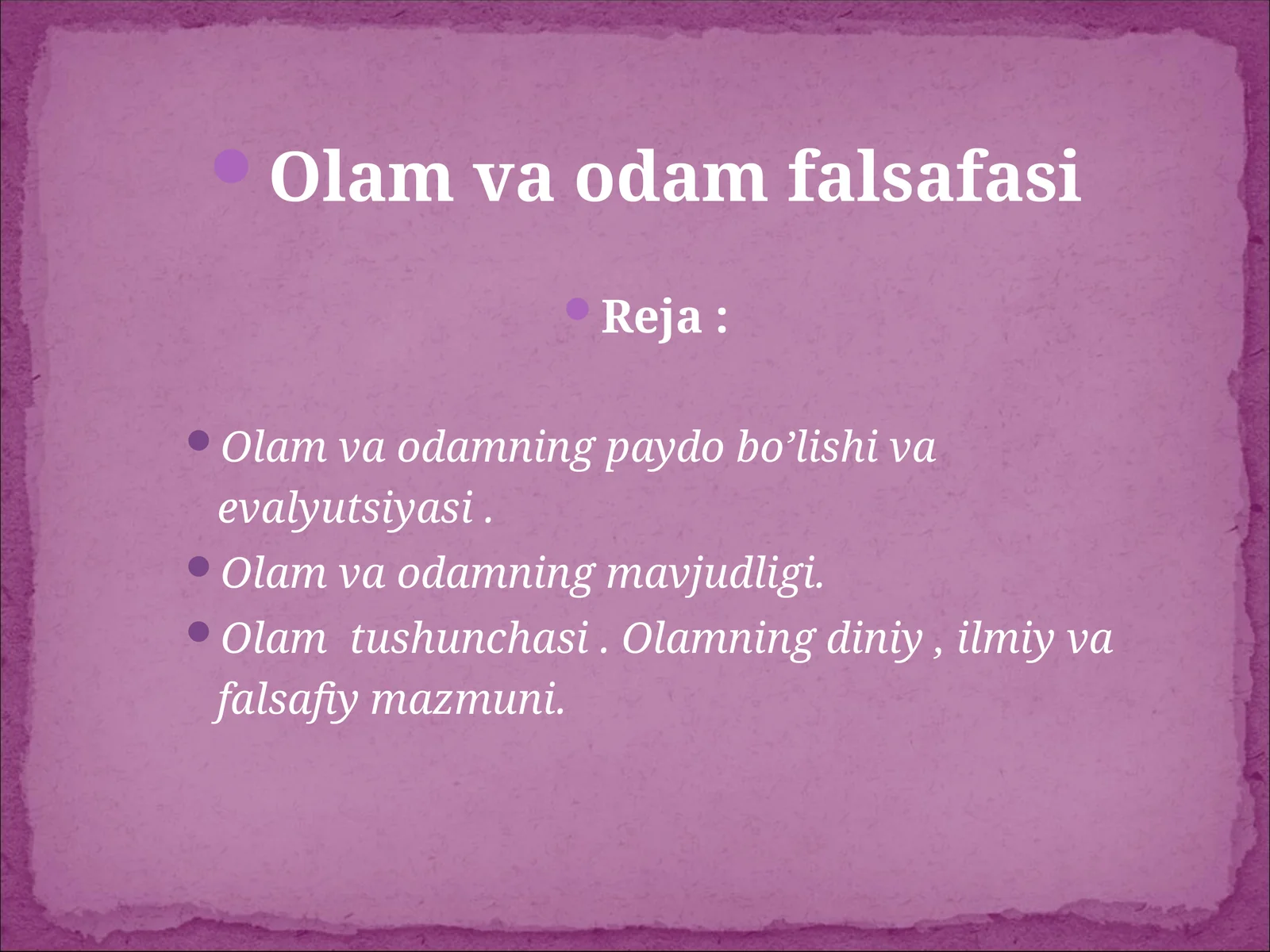 Olam va odam falsafasi