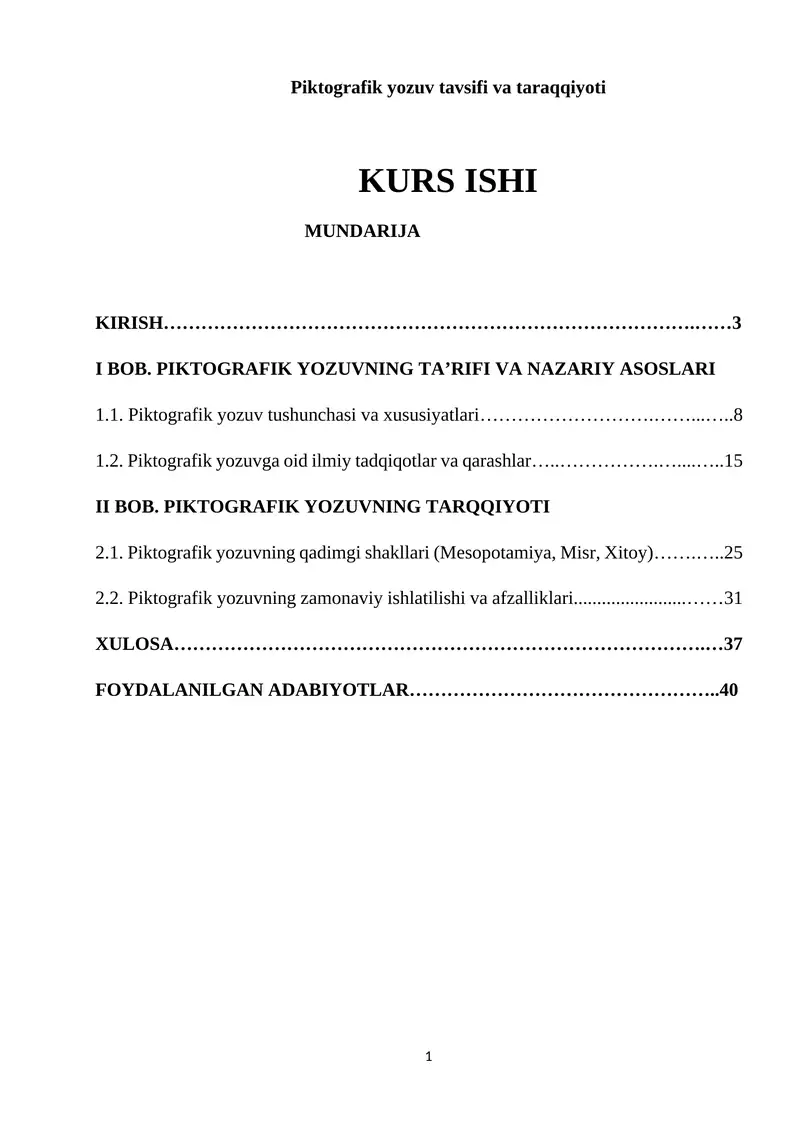 Piktografik yozuv tavsifi va taraqqiyoti