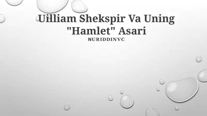 Uilliam Shekspir Va Uning "Hamlet" Asari
